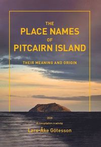 bokomslag The place names of pitcairn island their meaning and origin