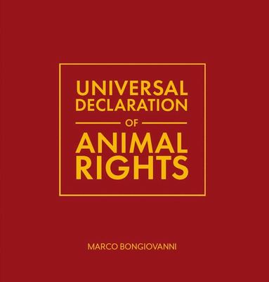 bokomslag Universal Declaration of Animal Rights
