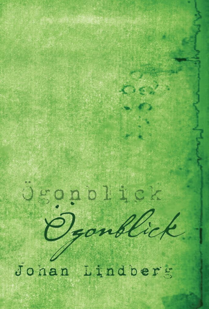 Johan Lindberg - Ögonblick, Häftad