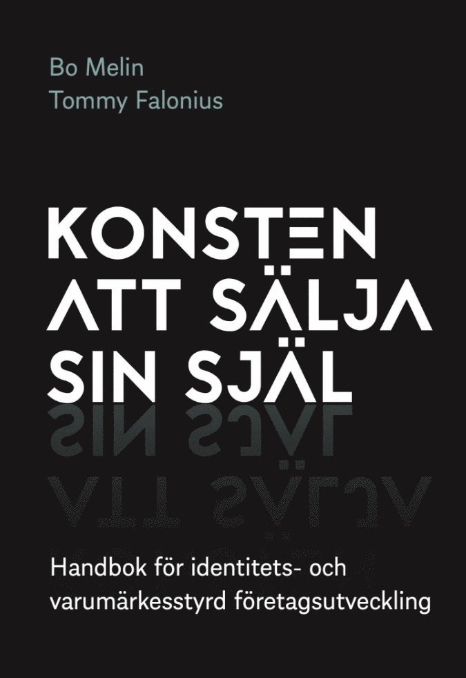Bo Melin, Tommy Falonius - Konsten att sälja sin själ, Pocket
