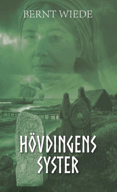 Bernt Wiede - Hövdingens syster, Inbunden