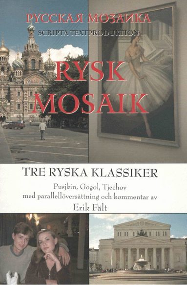 Alexander Pusjkin, Nikolaj Gogol, Anton Tjechov - Tre ryska klassiker : Pusjkin, Gogol, Tjechov, Häftad