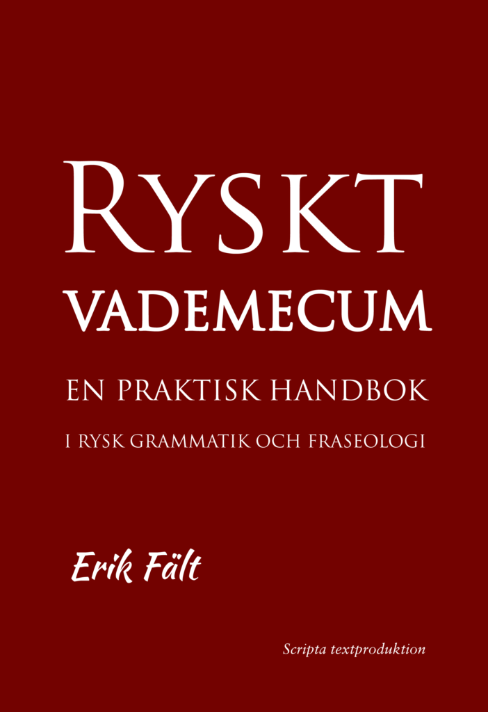Ryskt vademecum : en praktisk handbok i rysk grammatik och fraseologi 1