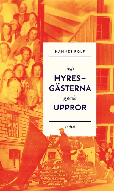 bokomslag När hyresgästerna gjorde uppror