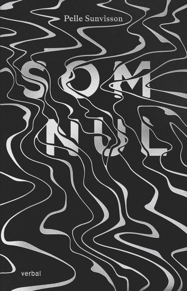 Pelle Sunvisson - Somnul, Inbunden