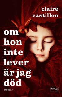 bokomslag Om hon inte lever är jag död