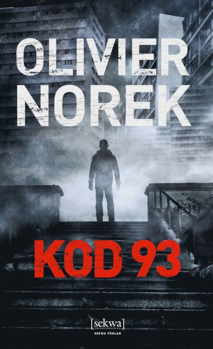 Olivier Norek - Kod 93, Inbunden