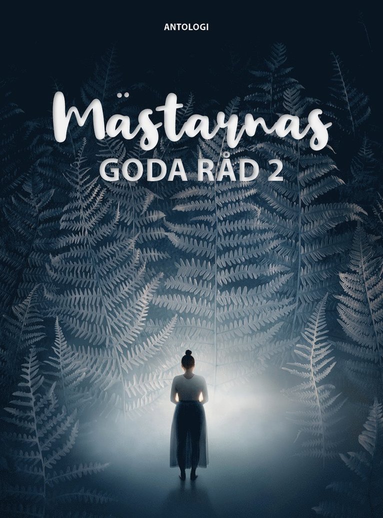 Mästarnas goda råd 2 1