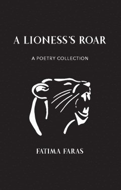 A lioness's roar : a poetry collection 1