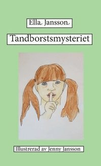 bokomslag Tandborstsmysteriet