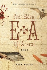 bokomslag Från Eden till Ararat 2