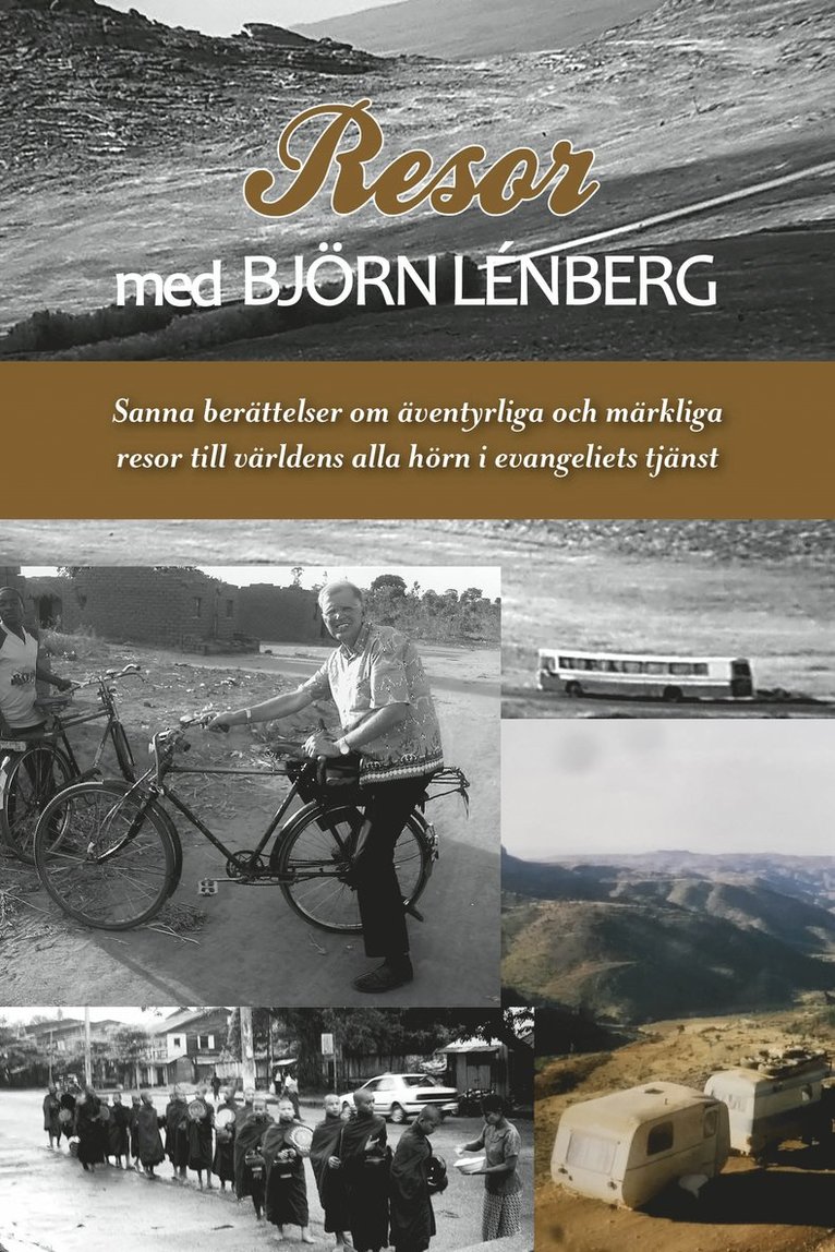 Resor med Björn Lénberg 1
