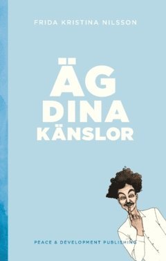 bokomslag Äg dina känslor (Ljusblå)