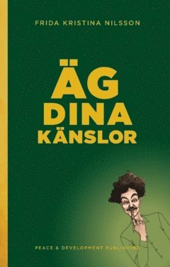 bokomslag Äg dina känslor : (Grön/Gul)