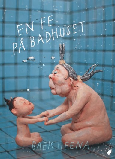 Baek Heena - En fe på badhuset, Inbunden