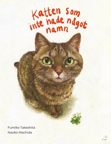 bokomslag Katten som inte hade något namn