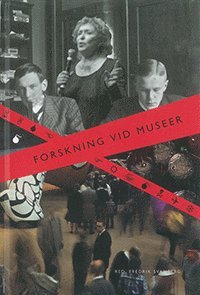 bokomslag Forskning vid museer