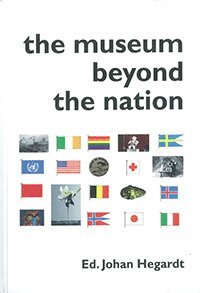 bokomslag The museum beyond the nation