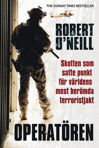 bokomslag Operatören : skotten som satte punkt för världens mest berömda terroristjakt