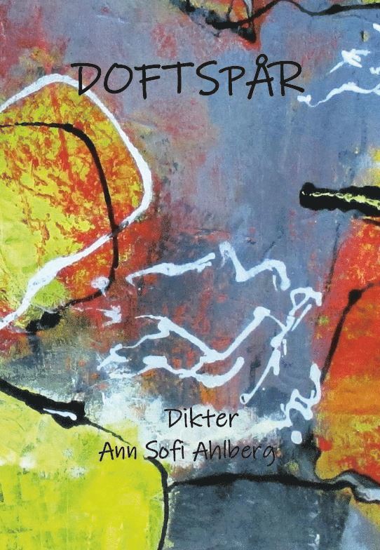 Ann Sofi Ahlberg - Doftspår, Storpocket