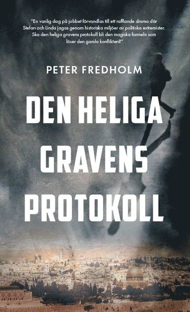 bokomslag Den heliga gravens protokoll