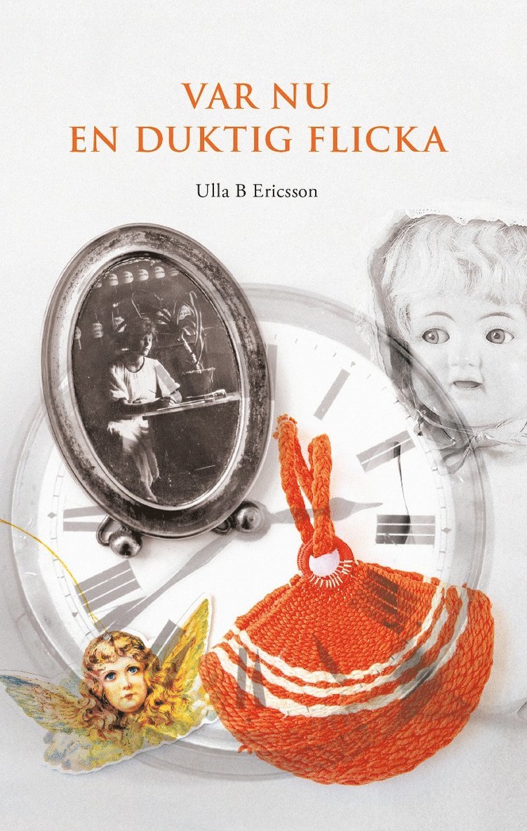 Var nu en duktig flicka
