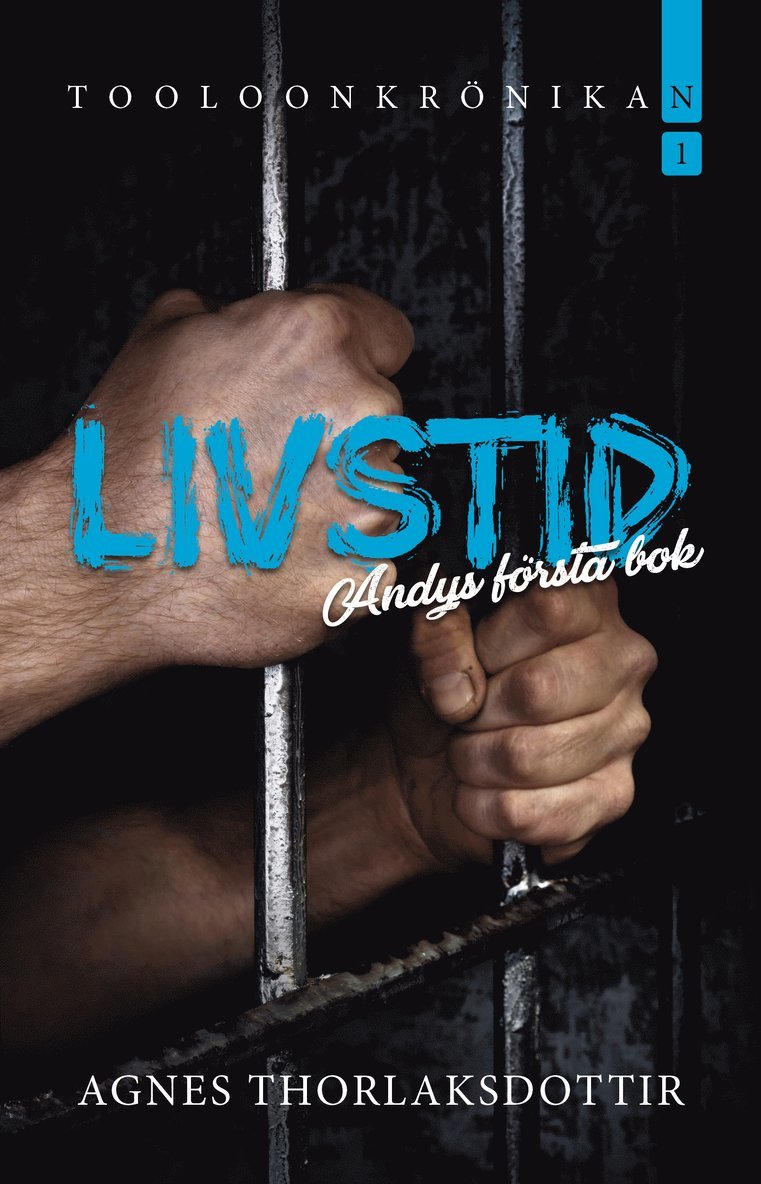 Agnes Thorlaksdottir - Livstid : Andys första bok, Häftad