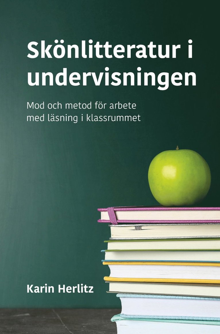 Karin Herlitz - Skönlitteratur i undervisningen, Häftad