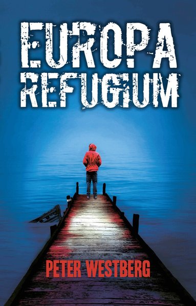 Peter Westberg - Europa Refugium, Häftad