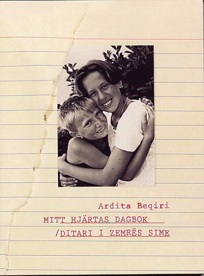 Ardita Beiqiri - Mitt hjärtas dagbok - Ditari i zemròs sime, Häftad