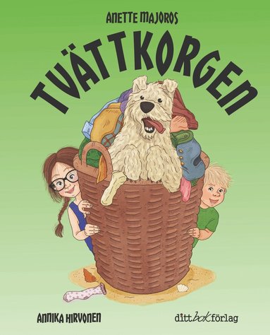 Anette Majoros, Annika Hirvonen - Tvättkorgen, Inbunden