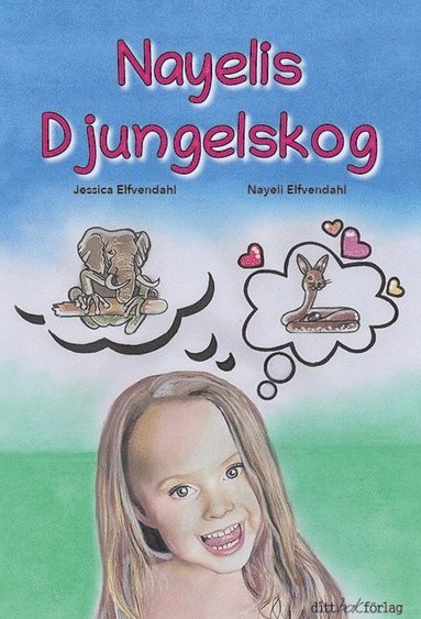 bokomslag Nayelis Djungelskog