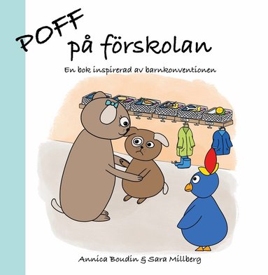 Annica Boudin, Sara Millberg - Poff på förskolan, Inbunden