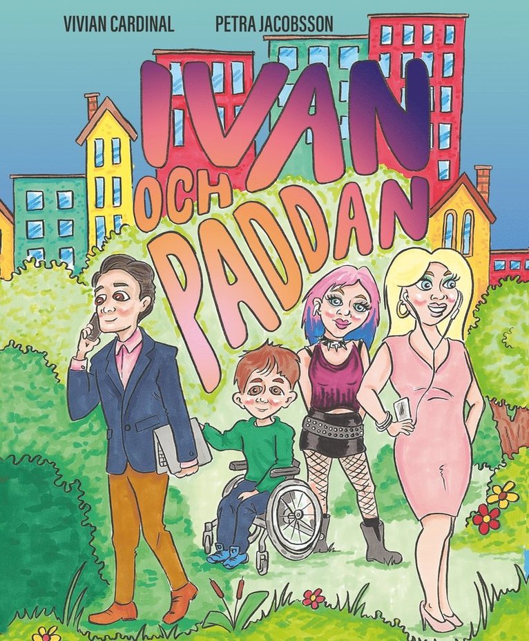Petra Jacobsson, Vivian Cardinal - Ivan och paddan, Inbunden