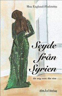 bokomslag Seyde från Syrien