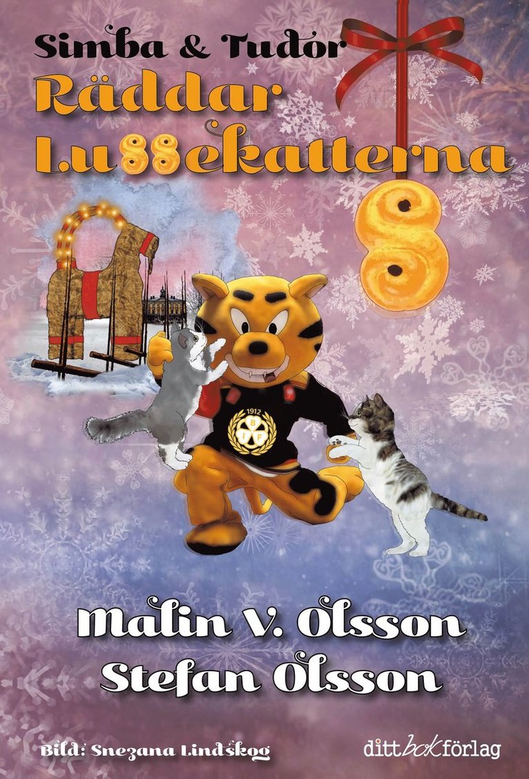 Simba & Tudor räddar lussekatterna 1