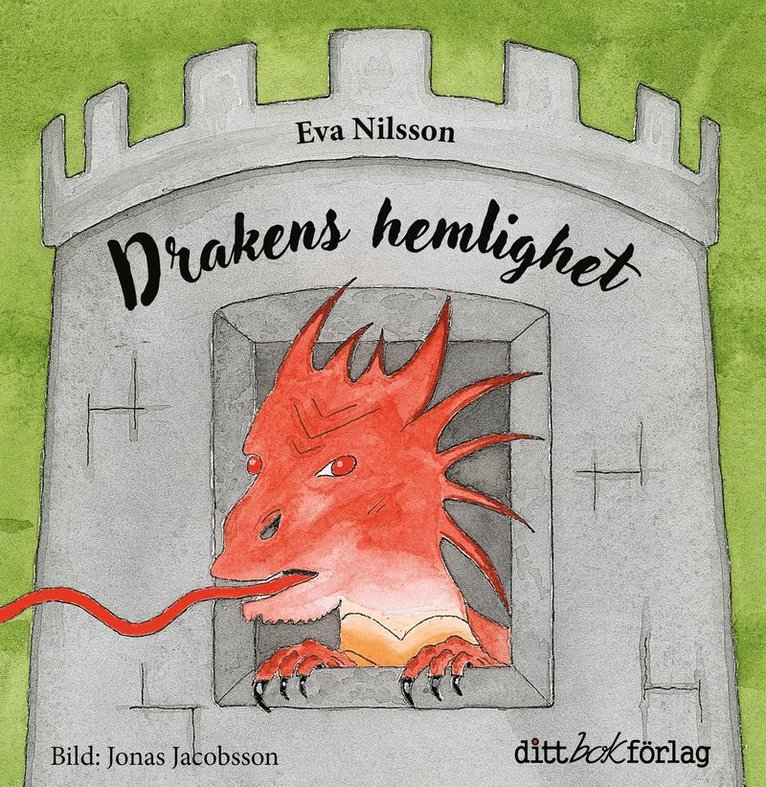 Eva Nilsson - Drakens hemlighet, Inbunden