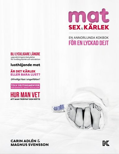 bokomslag Mat, sex & kärlek : en annorlunda kokbok för en lyckad dejt