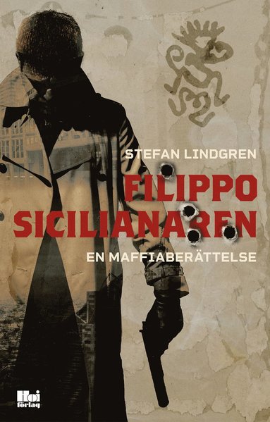 bokomslag Filippo, sicilianaren : en maffiaberättelse