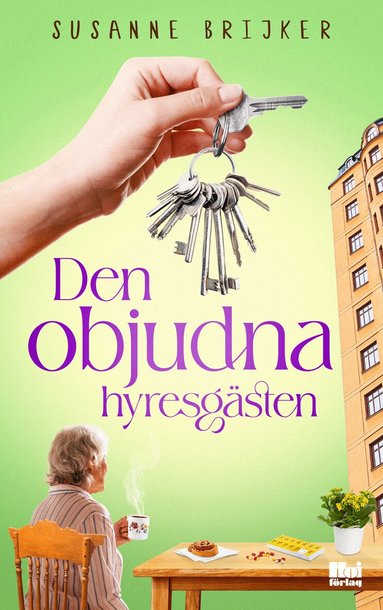 Susanne Brijker - Den objudna hyresgästen, Häftad