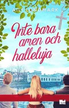 bokomslag Inte bara amen och halleluja