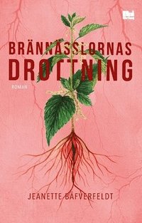 bokomslag Brännässlornas drottning