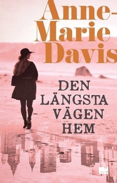 Anne-Marie Davis - Den längsta vägen hem, Häftad
