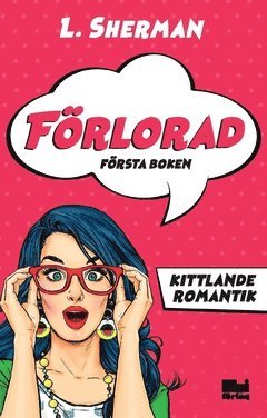 L. Sherman - Förlorad – första boken, Häftad
