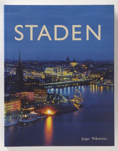 Jeppe Wikström - Staden (kompakt), Inbunden