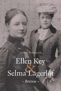 bokomslag Ellen Key & Selma Lagerlöf - breven