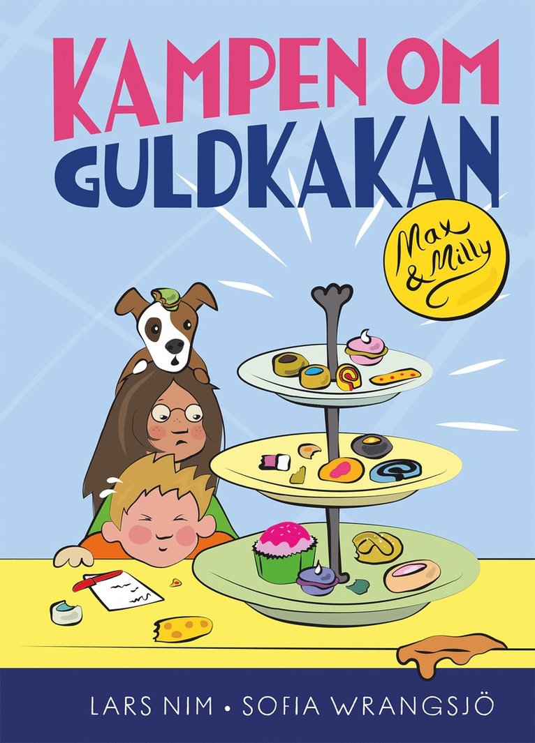Lars Nim - Kampen om Guldkakan, Inbunden