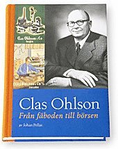 Johan Pellas - Clas Ohlson : från fäboden till börsen, Inbunden