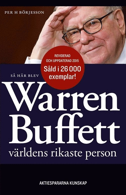 Så här blev Warren Buffett världens rikaste person 1