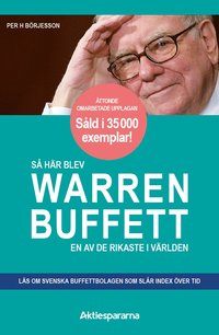 bokomslag Så här blev Warren Buffett en av de rikaste i världen